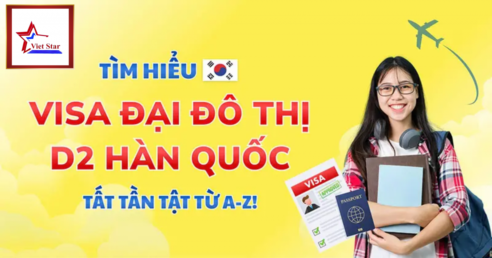 Visa đại đô thị D2 Hàn Quốc