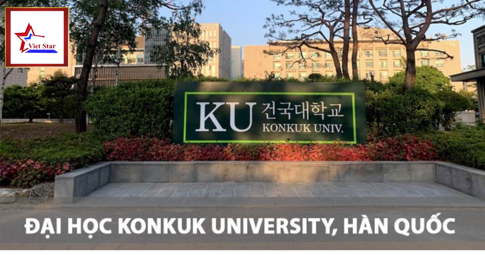Du học Hàn Quốc Đại học Konkuk University