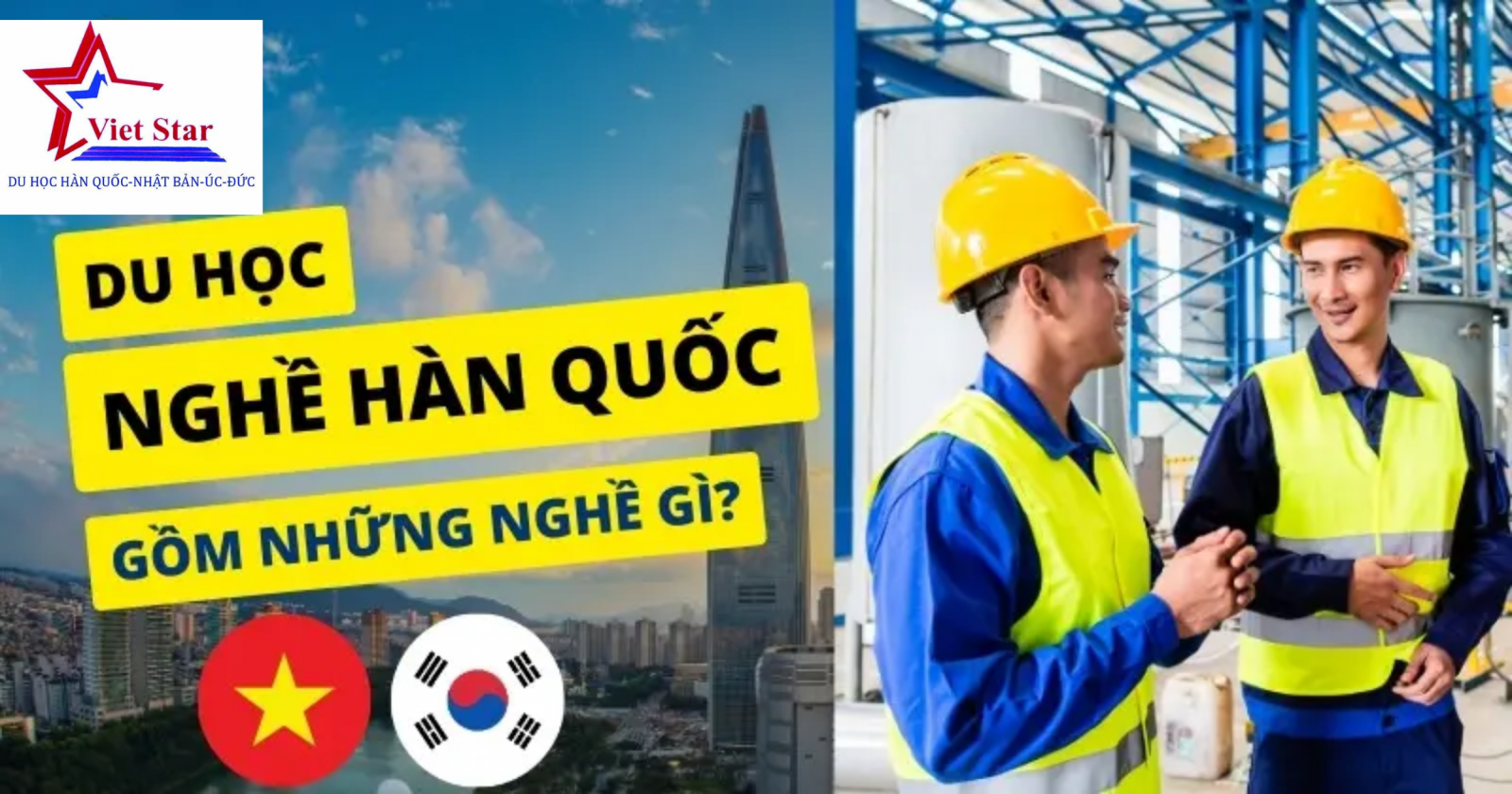 Du học nghề Hàn Quốc là gì?