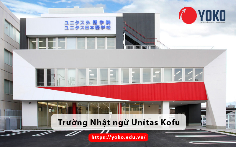 Giới thiệu Trường Nhật ngữ Unitas Kofu