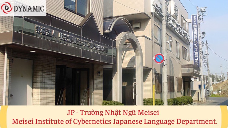 JP - Trường Nhật Ngữ Meisei ( Meisei Institute of Cybernetics Japanese Language Department)