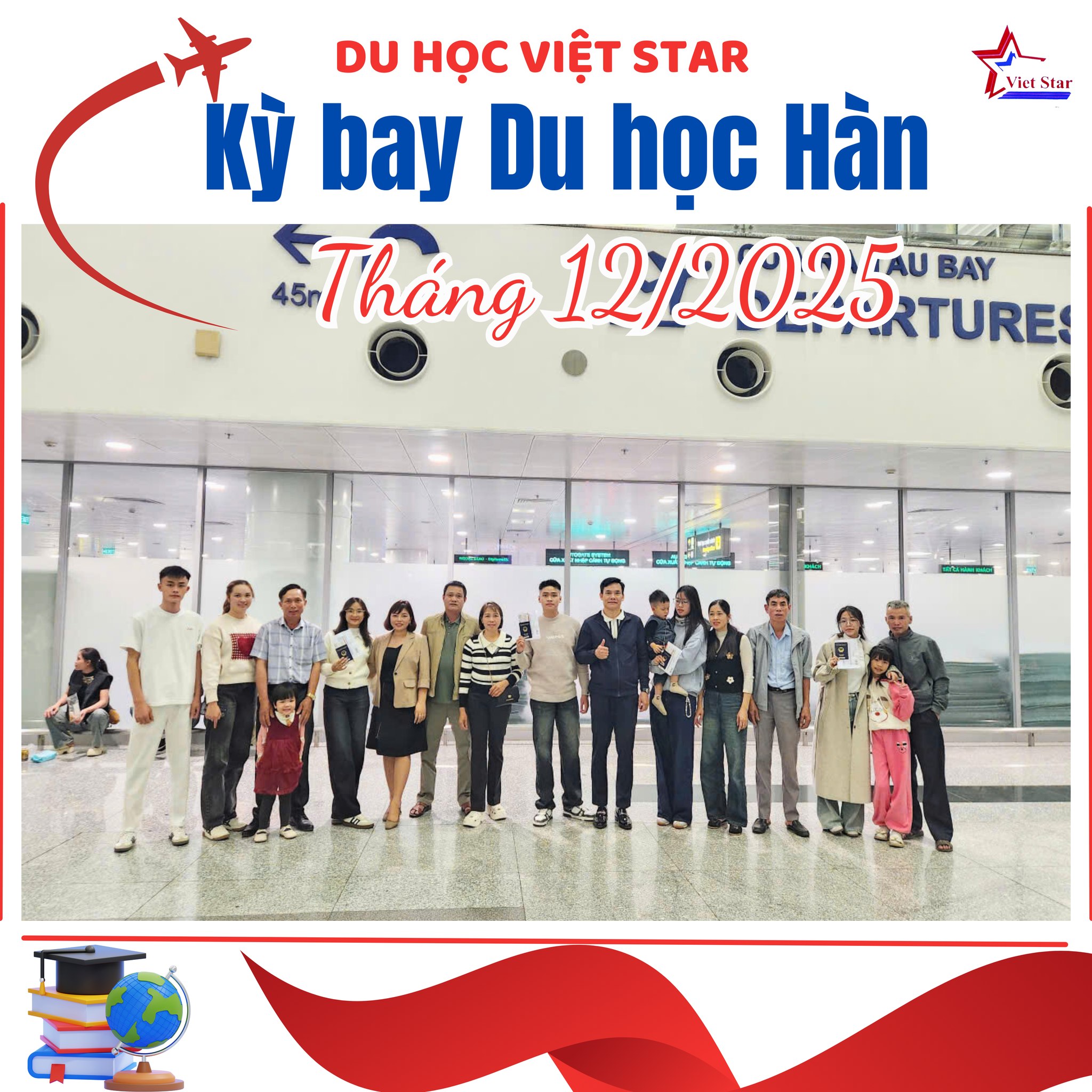 TIỄN ĐOÀN DU HỌC SINH HÀN 08/12/2025 - KỲ BAY 12/2025