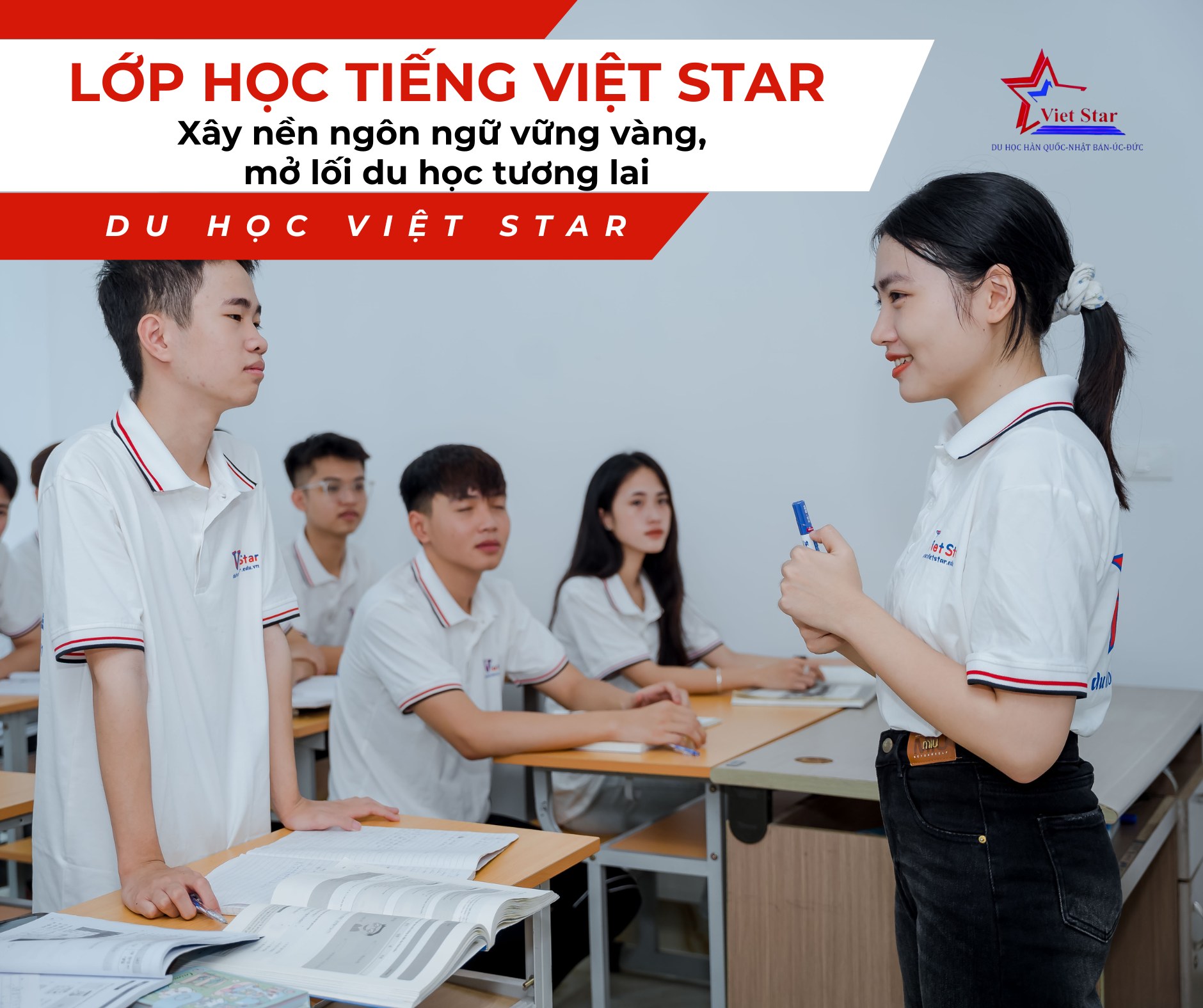 LỚP HỌC NGÔN NGỮ DU HỌC TẠI VIỆT STAR – NỀN TẢNG VỮNG CHẮC CHO HÀNH TRÌNH QUỐC TẾ