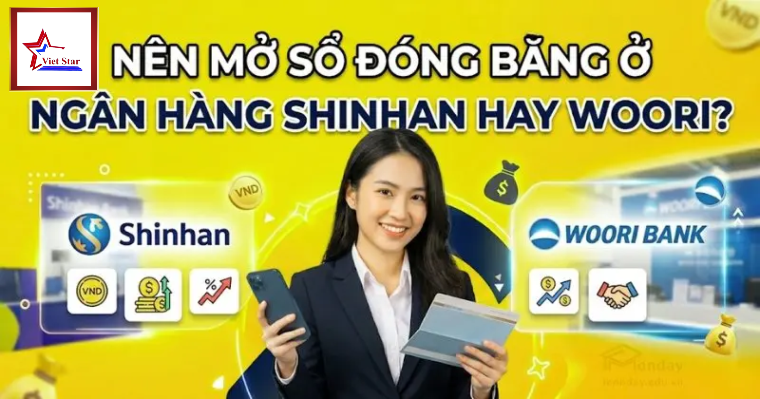 Nên Mở Sổ Đóng Bằng Ở Ngân Hàng Shinhan Hay Woori?