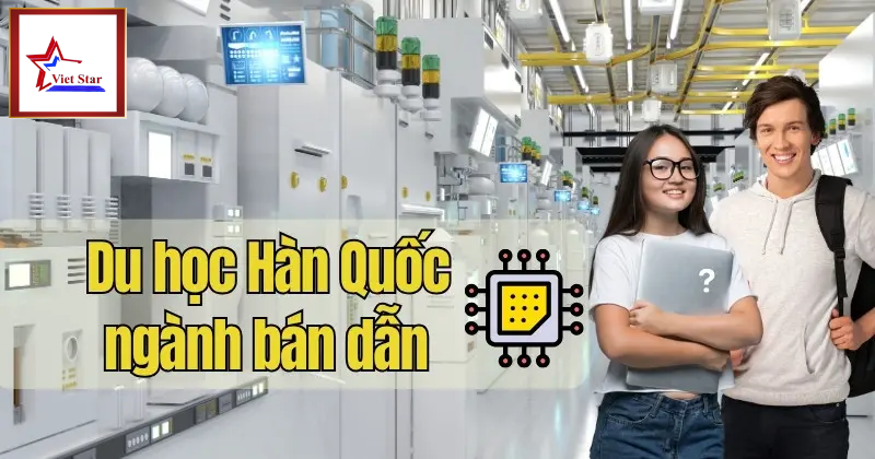 Du học Hàn Quốc ngành bán dẫn – Top 5 trường tốt nhất