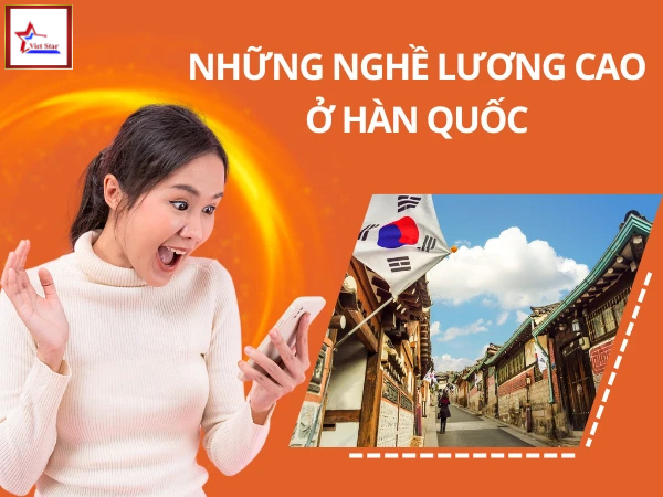 Top 10 Những Nghề Lương Cao Ở Hàn Quốc - Lương Cao Nhất Hiện Nay