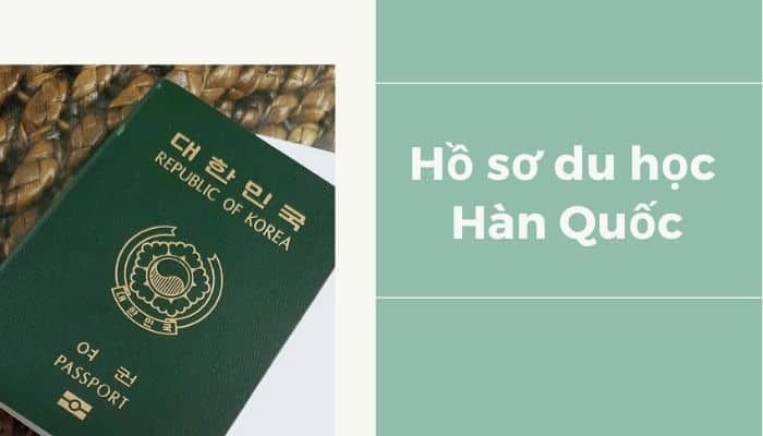 [2026] Hồ sơ du học Hàn Quốc gồm những gì chi tiết nhất