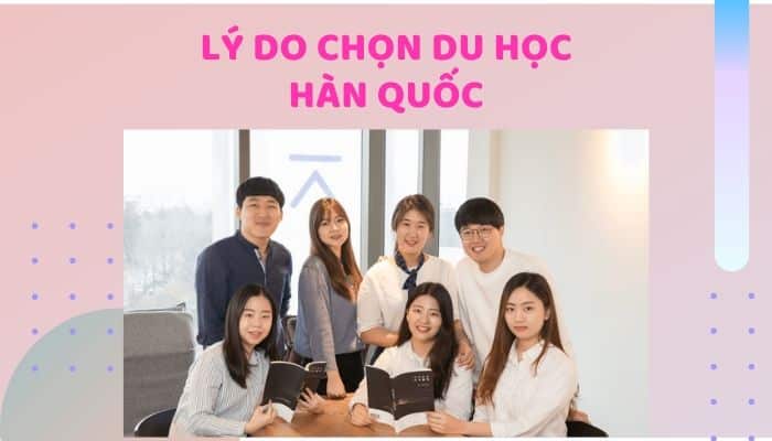 6 Lý do đi du học Hàn Quốc trong năm 2026