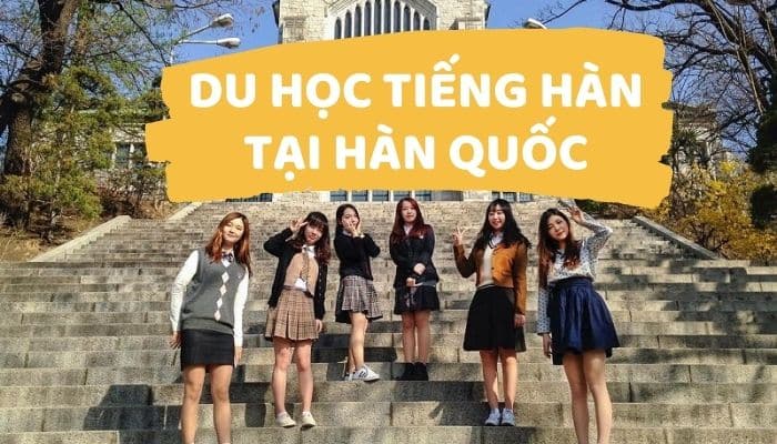 Du học tiếng Hàn tại Hàn Quốc: Ưu và nhược điểm bạn cần biết